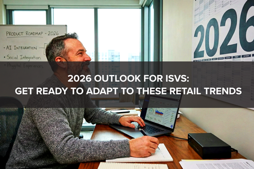 2026 Retail Trends for ISVs