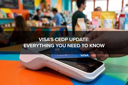 Visas CEPD - What Datacap Systems Partners Need to Know